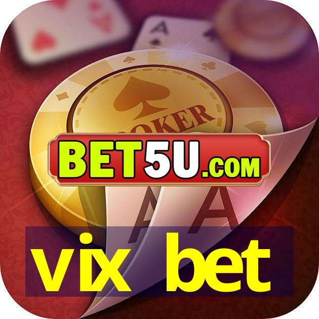 vix bet